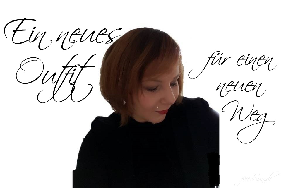 Outfit für einen neuen Weg