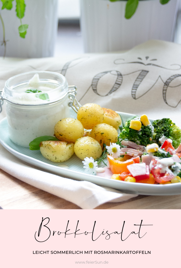 Brokkolisalat mit Rosmarinkartoffeln ist ein super leckerer Sommersalt. Brokkoli als Salat schmeckt super lecker und ist auch noch sehr gesund.  #feierSun #feierSunFood #SummerSalad #SommerSalat