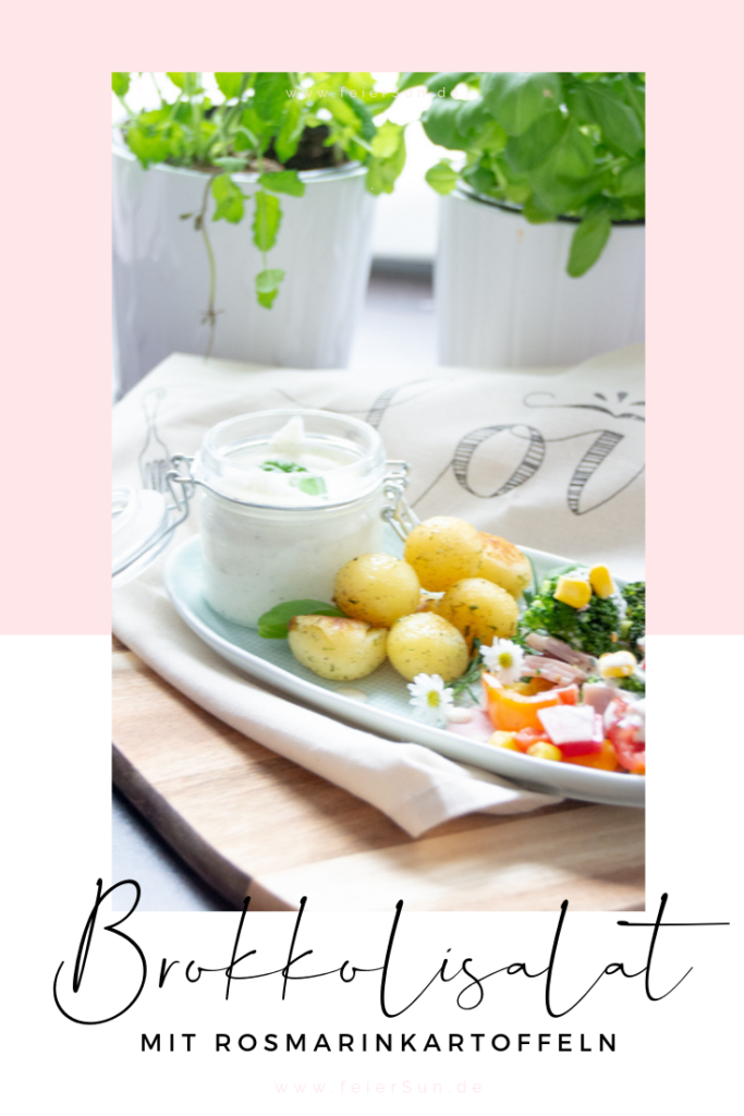Brokkolisalat mit Rosmarinkartoffeln ist ein super leckerer Sommersalt. Brokkoli als Salat schmeckt super lecker und ist auch noch sehr gesund.  #feierSun #feierSunFood #SummerSalad #SommerSalat