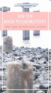 Bin ich noch Pflegemutter oder hab ich mein Kind verloren? Wenn eine Pflegefamilie die Volljährigkeit erreicht, kann es weh tun. Abschied.
