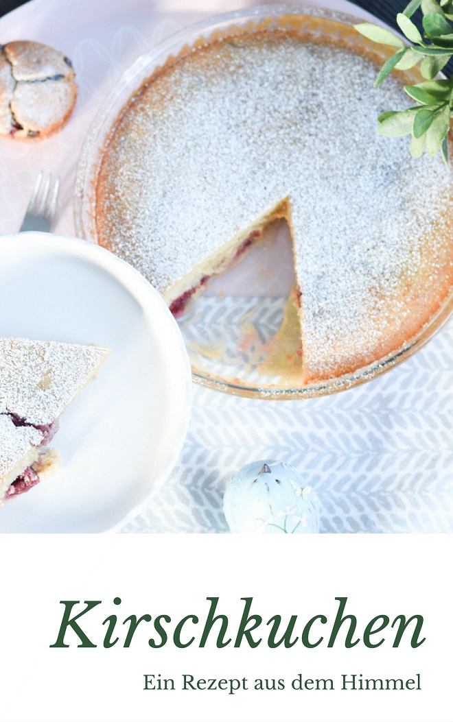Kirschkuchen aus dem Himmel_denn-im-Himmel-Muss-es-kuchen-geben. Ein super einfaches Grund-Rezept für jeden Obstkuchen und Muffins.