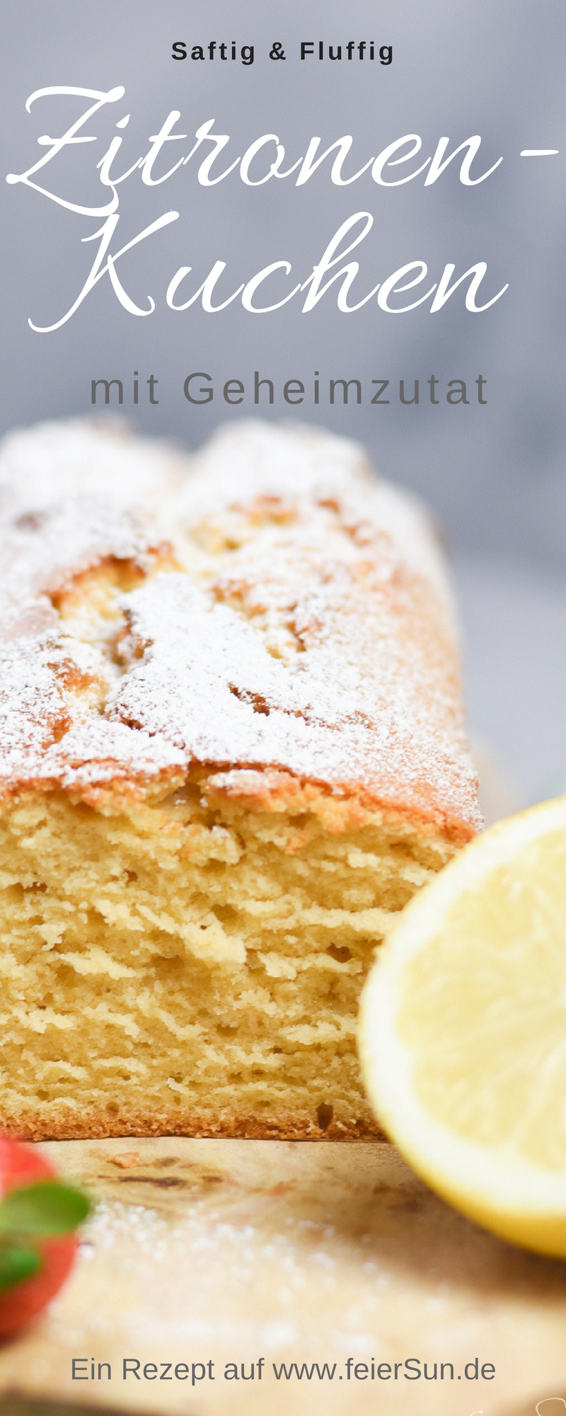 Auf feierSun.de zeige ich einen saftigen #ZiTrONeNkUCheN und verrate das #Geheimnis, warum mein #Rezept immer so fluffig wird. Dazu ist es #Laktosefrei, #kinderleicht und super #lecker