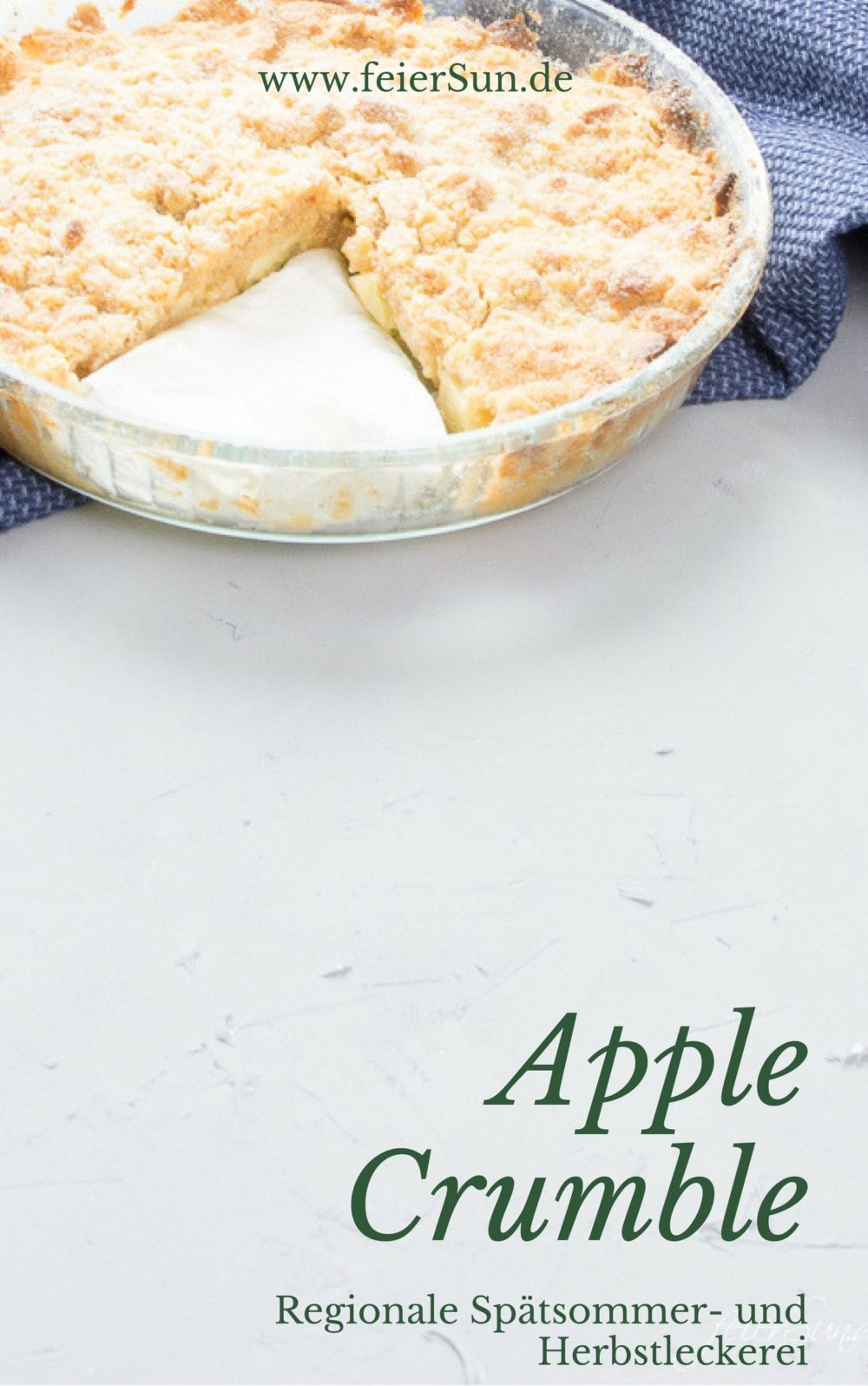 Auf feierSun.de gibt es heute (m)ein Rezept für warmen ApPLe CRuMbLE. Perfekt zwischen Spätsommer & Herbst. #AppleCrumble #regional #Ernte