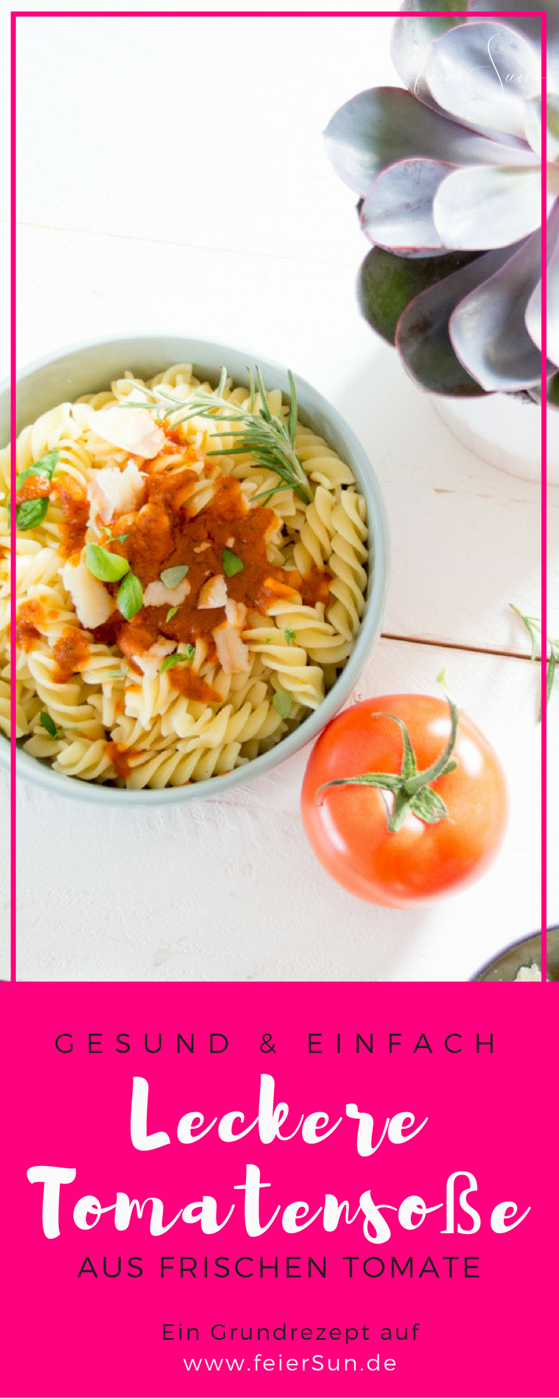 Die leckerste Tomatensauce der Welt selber und sogar haltbar machen? Ich zeige Dir wie das geht. Tomatensoße auf frischen Tomaten. Denn schnell muss nicht immer ungesund sein. // (M)ein super einfaches #Rezept auf #feierSun