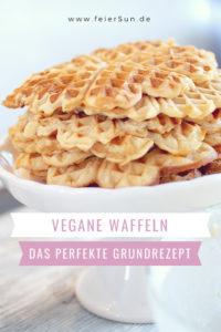 Vegane Waffeln | Mein perfektes milchfreies Waffelrezept als Waffel-Grundrezept. Dieses raffinierte Rezept eignet sich für jede Variation. Mein einfaches und unkompliziertes Grundrezept für saftige vegane Waffeln ohne Ei.