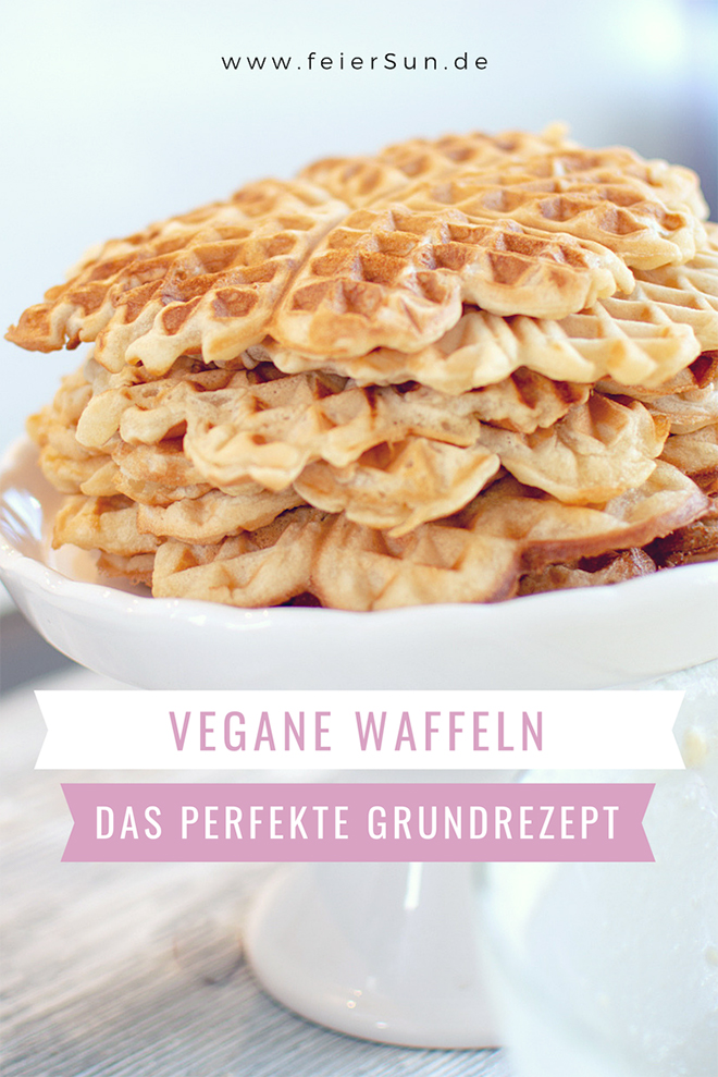 Vegane Waffeln | Mein perfektes milchfreies Waffelrezept als Waffel-Grundrezept. Dieses raffinierte Rezept eignet sich für jede Variation. Mein einfaches und unkompliziertes Grundrezept für saftige vegane Waffeln ohne Ei.