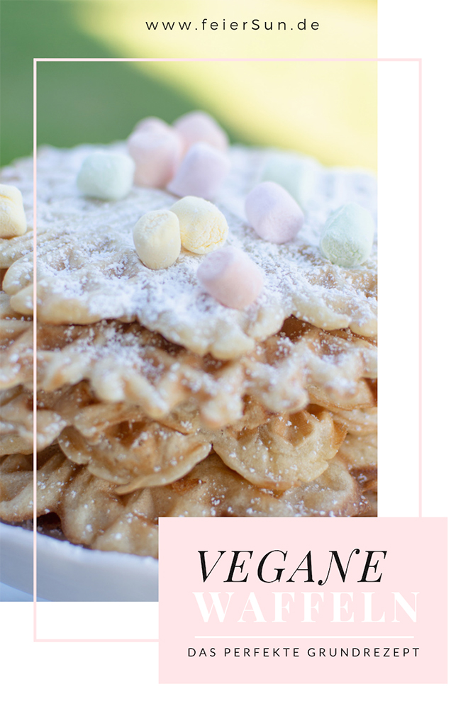 Vegane Waffeln | Waffeln die wirklich jedem schmecken | Mein sensationelles Waffelrezept als Waffel-Grundrezept. Dieses raffinierte Rezept eignet sich für jede Variation. Mein einfaches und unkompliziertes Grundrezept für saftige vegane Waffeln ohne Ei.