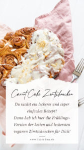 Du suchst ein leckeres und super einfaches Rezept? Dann hab ich hier die Frühlings-Version der besten und leckersten veganen Zimtschnecken für Dich!