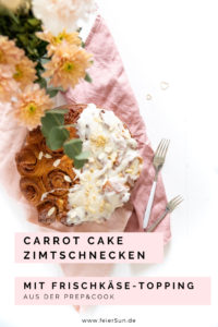 Carrot Cake Zimtschnecken sind leckere vegane Zimtschnecken, veganer Carrot Cake. Rüblikuchen Möhrenkuchen. Cinnamon Rolls with Carrot oder Kanelbullar #feierSun #carrotcake #veganbaking #vegancinnamonrolls #vegancreamcheesefrosting
