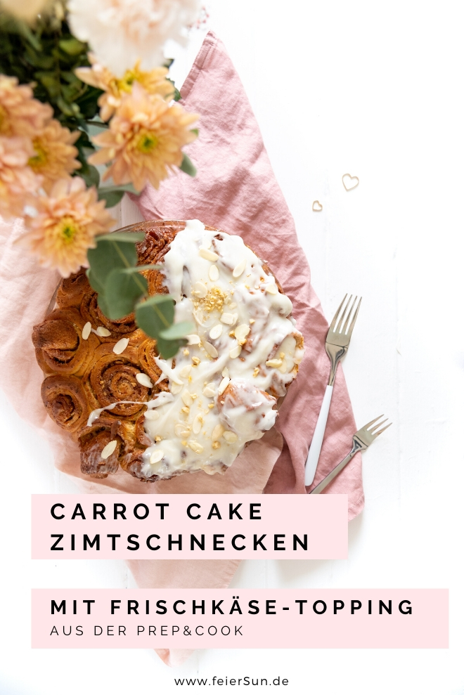 Carrot Cake Zimtschnecken sind leckere vegane Zimtschnecken, veganer Carrot Cake aus der Prep & Cook. Rüblikuchen Möhrenkuchen. Cinnamon Rolls with Carrot oder Kanelbullar 


#feierSun #PrepandCook #carrotcake #veganbaking #vegancinnamonrolls #vegancreamcheesefrosting