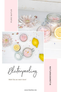 Blueten-peeling_naturkosmetik-feiersun