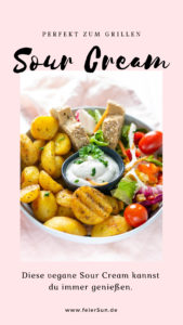 Verzicht war gestern! Verzichte nie wieder auf die leckerste Sour Crem ever! Sie ist nicht nur perfekt zum Grillen, denn diese vegane Sour Cream kannst du immer genießen.